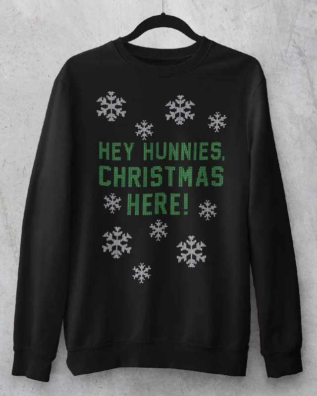 Holiday Treats Hey Hunnies, Christmas Here! Crewneck