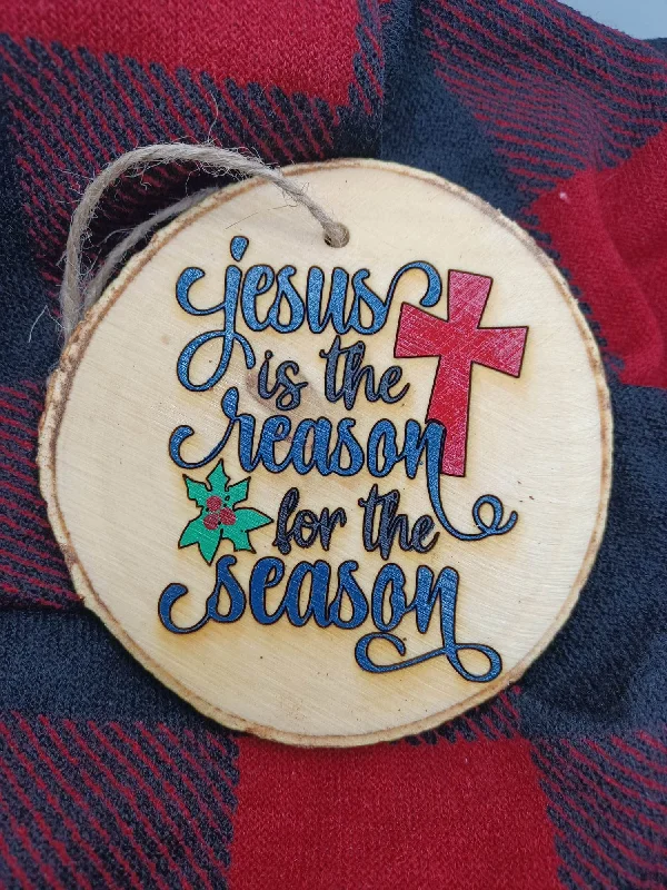 Christmas Feast Jesus is the Reason or the Season Wooden & Acrylic Ornament