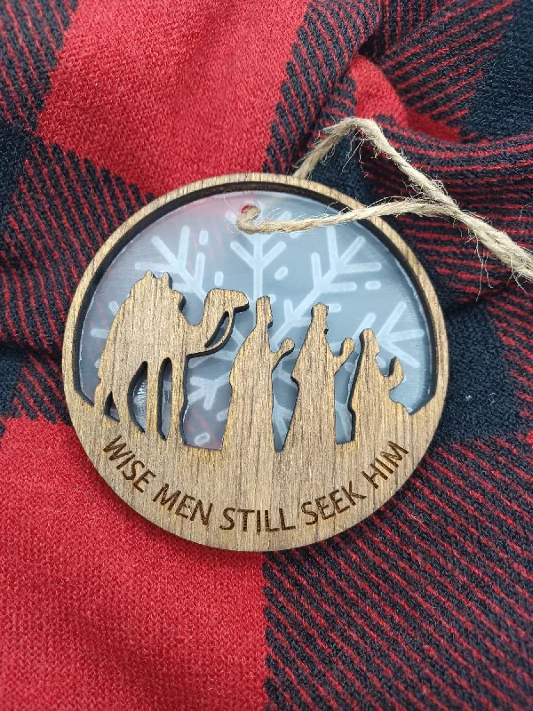 Christmas Countdown Wise Men Still Seek Him Wooden & Acrylic Ornament