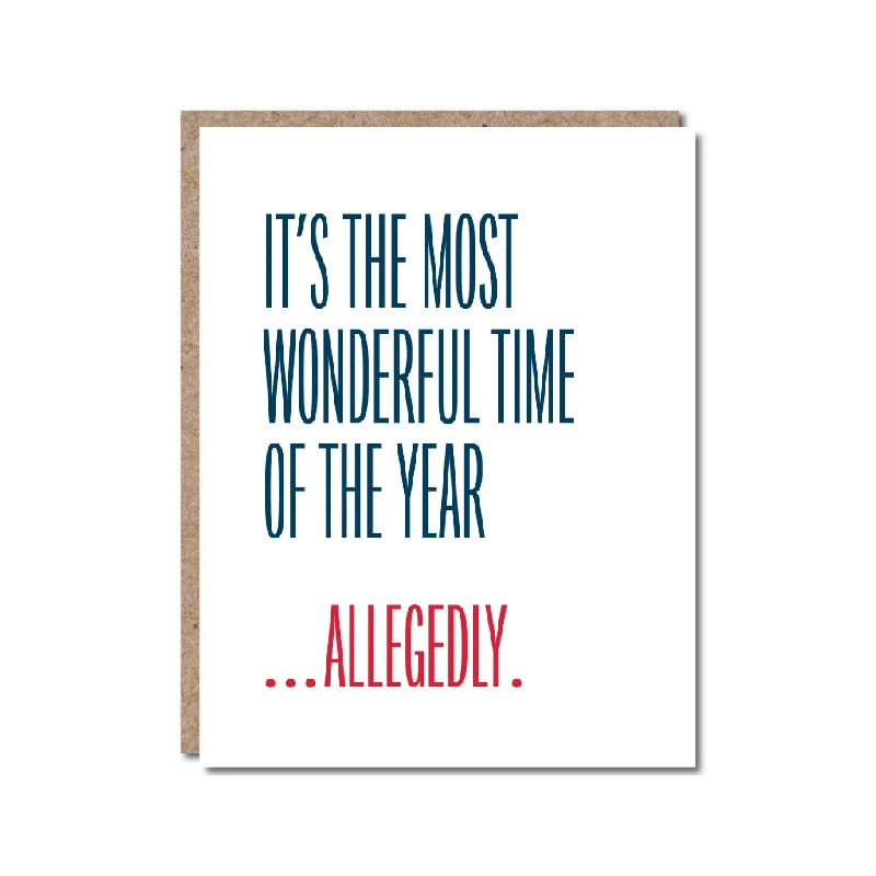 Christmas Gift Ideas Most Wonderful Time Of The Year Allegedly Holiday Card