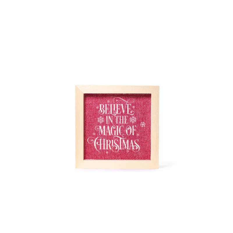 Christmas Holiday Fun Christmas Sign Believe in the Magic of Christmas 15x15cm