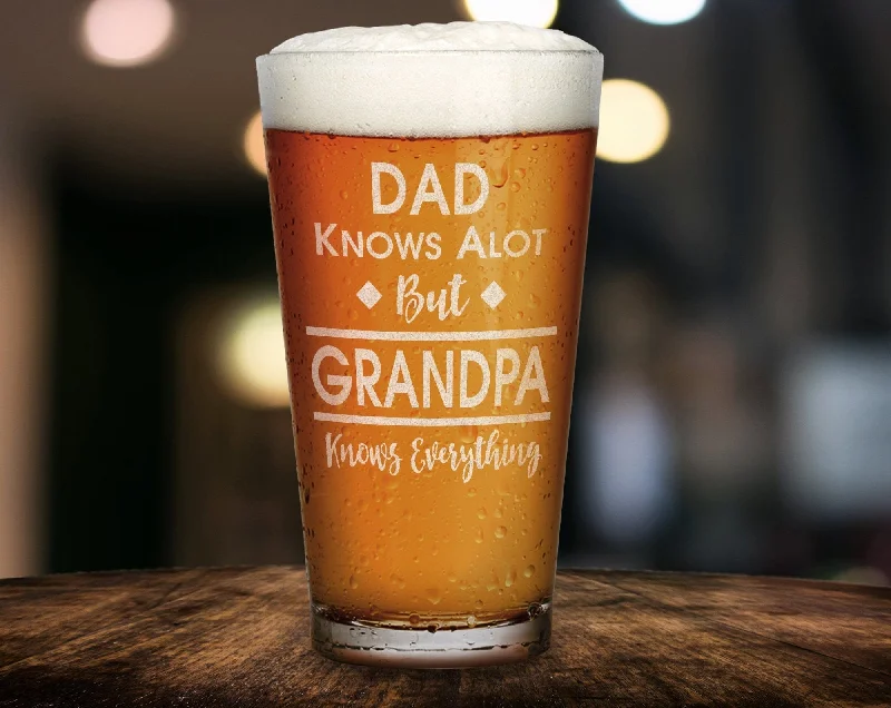 Christmas Decor ONE Dad Knows Alot But Grandpa Knows Everything Funny Gag Gift for Him Her Mom Grandma Sister Family Comedy Pub Glass New Grandpa Daddy Christmas Decor ONE Dad Knows Alot But Grandpa Knows Everything Funny Gag Gift for Him Her Mom Grandma Sister Family Comedy Pub Glass New Grandpa Daddy